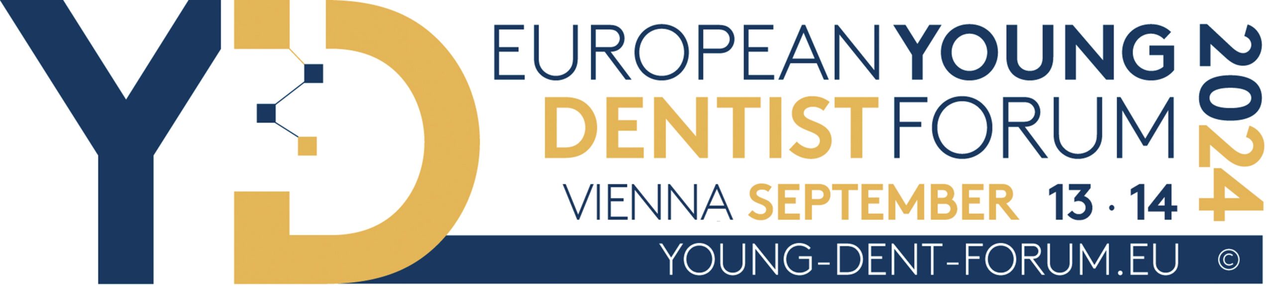 EUROPEAN YOUNG DENTIST FORUM